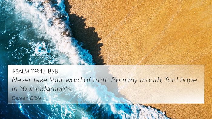 Psalm 119:43 BSB Bible Verse Image