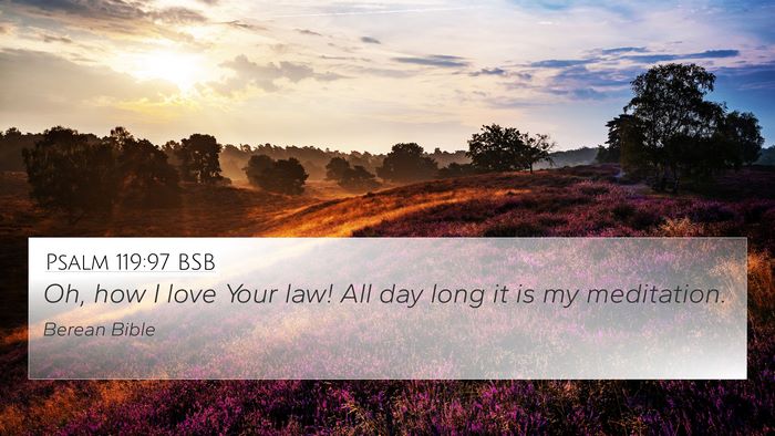 Psalm 119:97 BSB Bible Verse Image