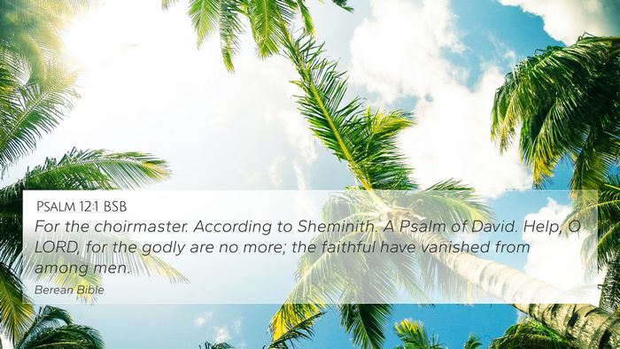 Psalm 12:1 BSB Bible Verse Image