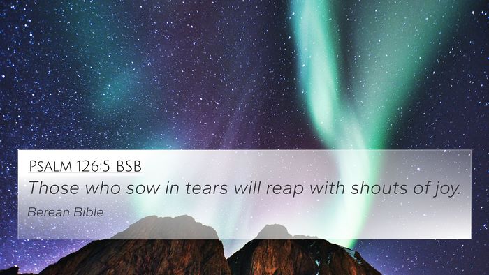 Psalm 126:5 BSB Bible Verse Image