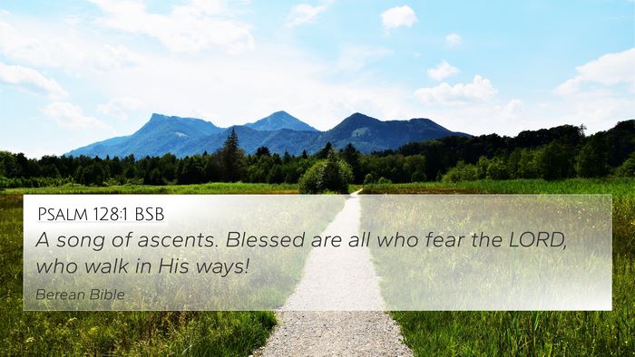 Psalm 128:1 BSB Bible Verse Image