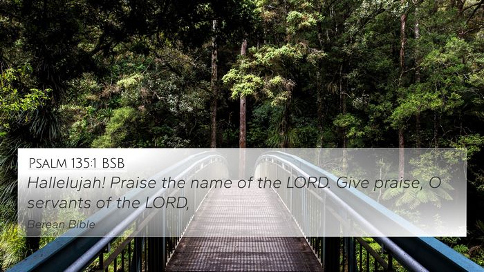 Psalm 135:1 BSB Bible Verse Image