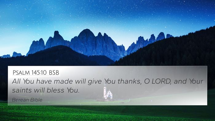 Psalm 145:10 BSB Bible Verse Image