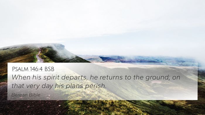 Psalm 146:4 BSB Bible Verse Image