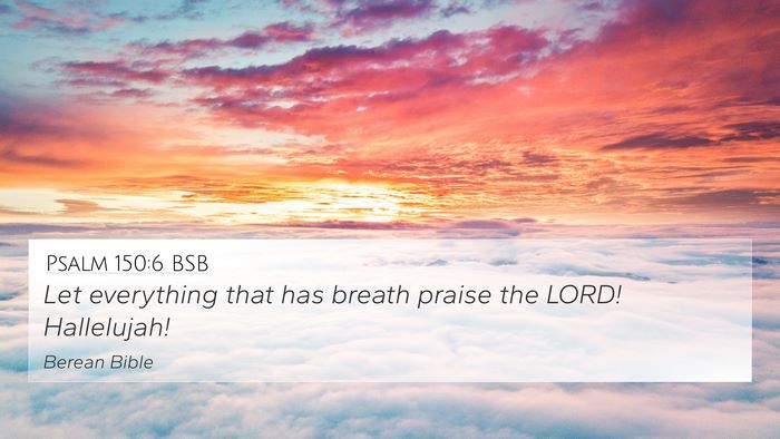 Psalm 150:6 BSB Bible Verse Image