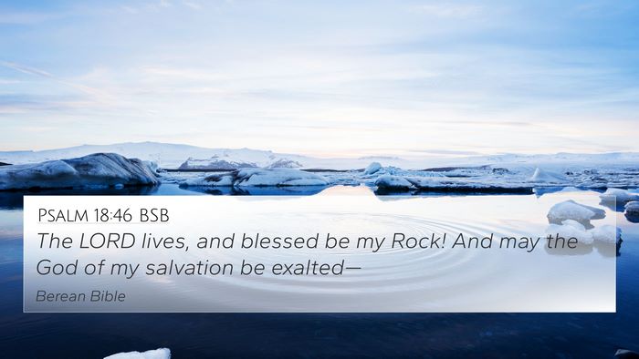 Psalm 18:46 BSB Bible Verse Image