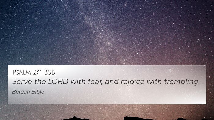Psalm 2:11 BSB Bible Verse Image