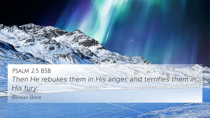 Psalm 2:5 BSB Bible Verse Image