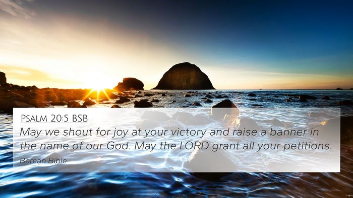 Psalm 20:5 BSB Bible Verse Image