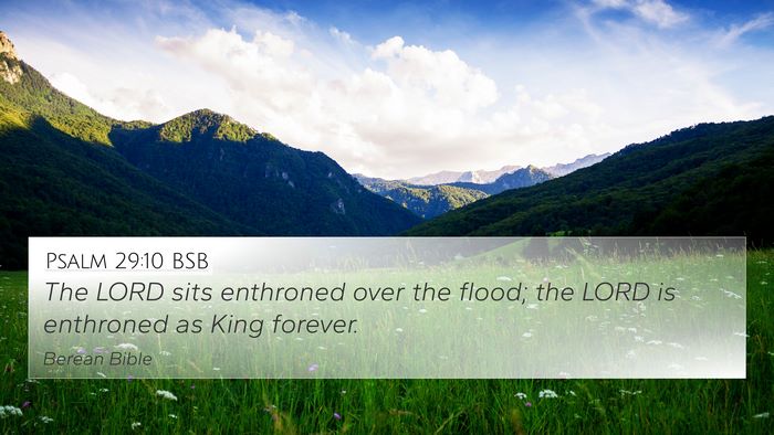 Psalm 29:10 BSB Bible Verse Image