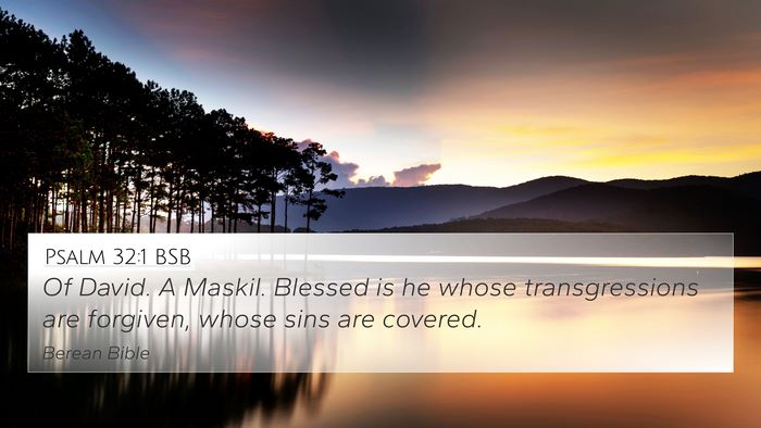Psalm 32:1 BSB Bible Verse Image