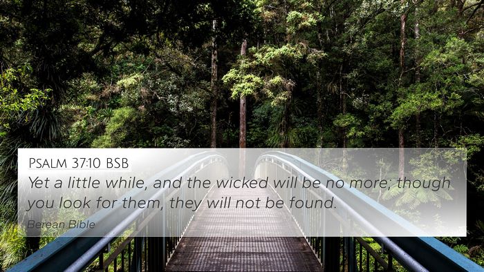 Psalm 37:10 BSB Bible Verse Image