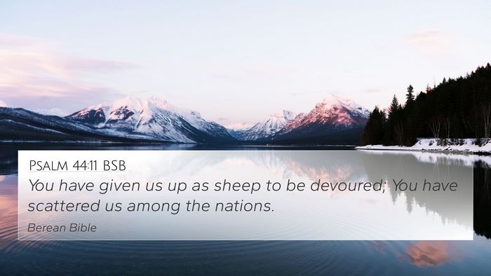 Psalm 44:11 BSB Bible Verse Image