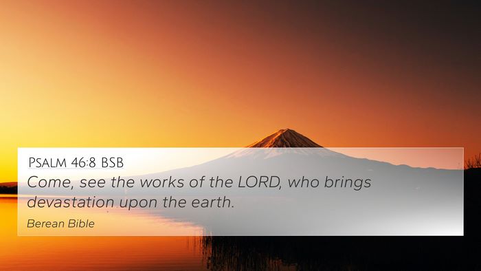Psalm 46:8 BSB Bible Verse Image