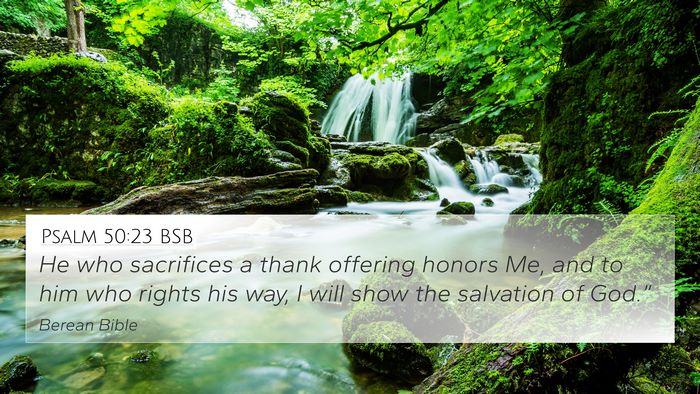 Psalm 50:23 BSB Bible Verse Image