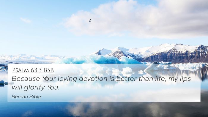 Psalm 63:3 BSB Bible Verse Image