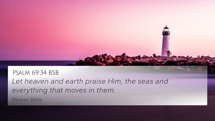 Psalm 69:34 BSB Bible Verse Image