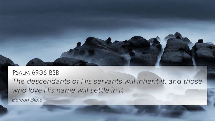 Psalm 69:36 BSB Bible Verse Image
