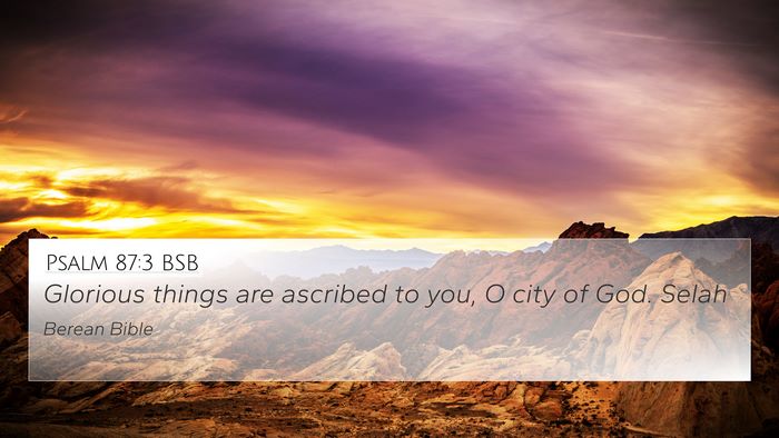 Psalm 87:3 BSB Bible Verse Image