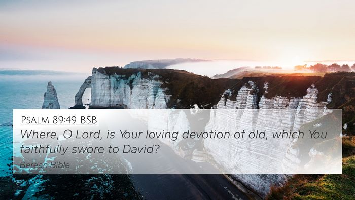 Psalm 89:49 BSB Bible Verse Image