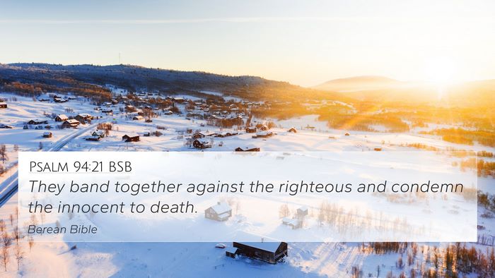 Psalm 94:21 BSB Bible Verse Image
