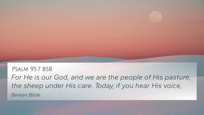 Psalm 95:7 BSB Bible Verse Image