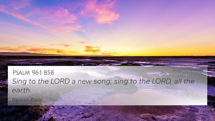 Psalm 96:1 BSB Bible Verse Image