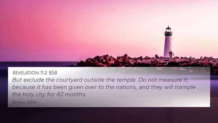 Revelation 11:2 BSB Bible Verse Image
