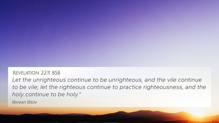 Revelation 22:11 BSB Bible Verse Image