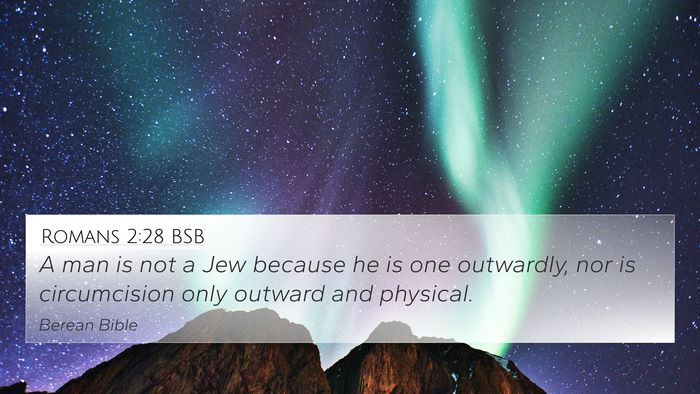 Romans 2:28 BSB Bible Verse Image