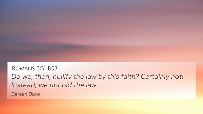 Romans 3:31 BSB Bible Verse Image