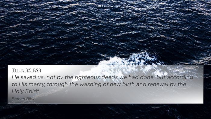 Titus 3:5 BSB Bible Verse Image