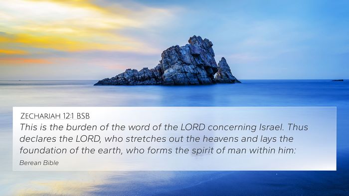 Zechariah 12:1 BSB Bible Verse Image