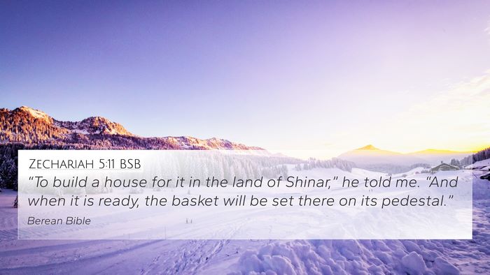 Zechariah 5:11 BSB Bible Verse Image