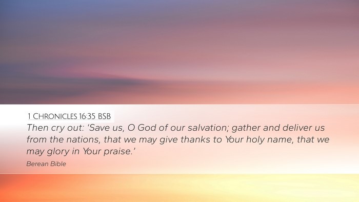 1 Chronicles 16:35 BSB Bible Verse Image