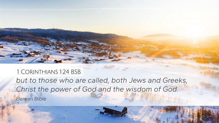 1 Corinthians 1:24 BSB Bible Verse Image
