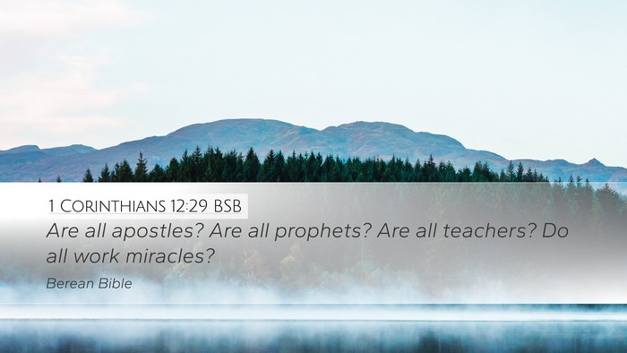 1 Corinthians 12:29 BSB Bible Verse Image