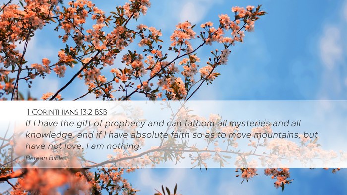1 Corinthians 13:2 BSB Bible Verse Image