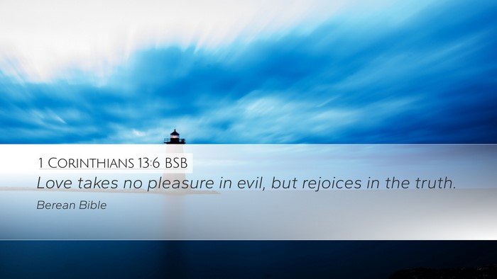 1 Corinthians 13:6 BSB Bible Verse Image