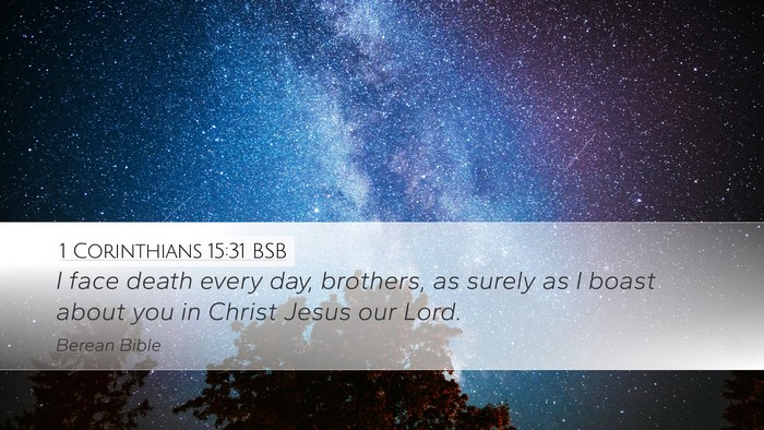 1 Corinthians 15:31 BSB Bible Verse Image