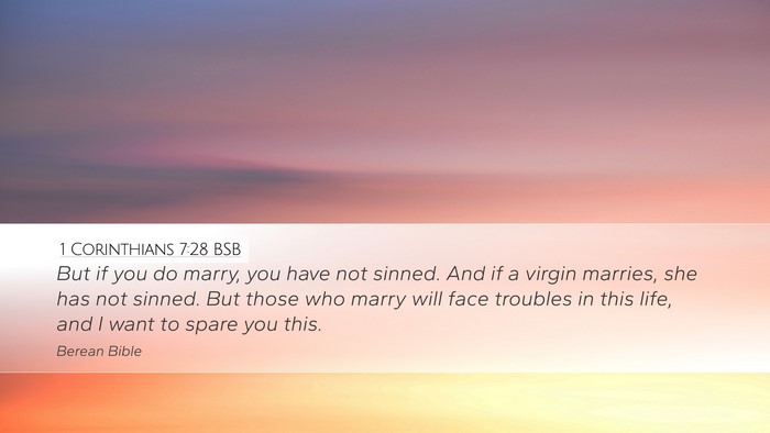 1 Corinthians 7:28 BSB Bible Verse Image