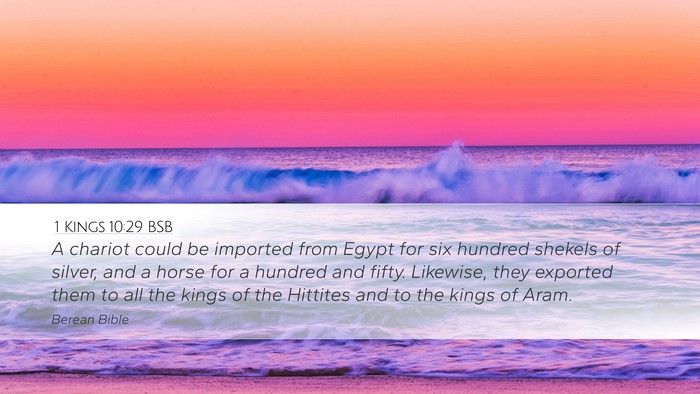 1 Kings 10:29 BSB Bible Verse Image