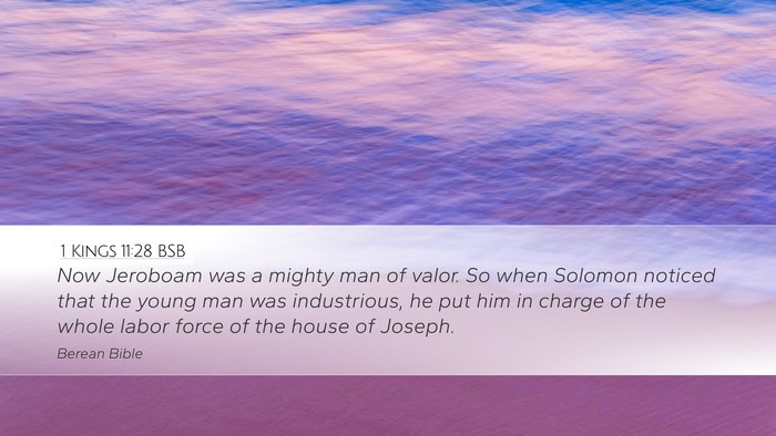1 Kings 11:28 BSB Bible Verse Image