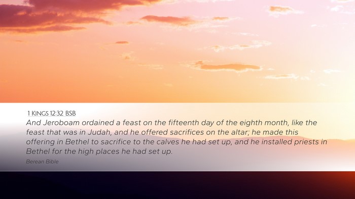 1 Kings 12:32 BSB Bible Verse Image