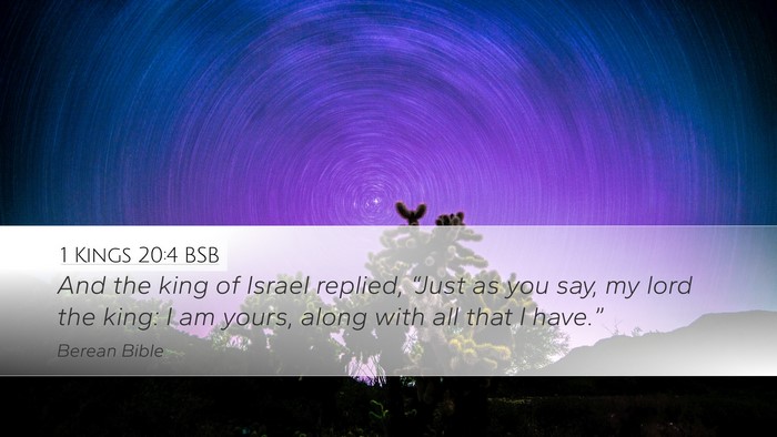 1 Kings 20:4 BSB Bible Verse Image