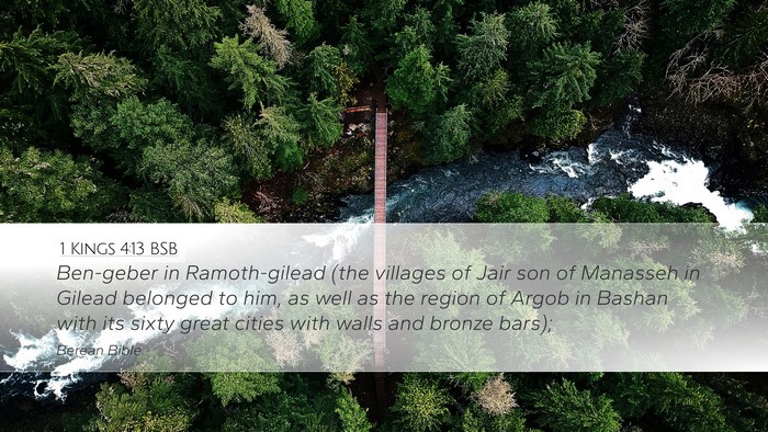 1 Kings 4:13 BSB Desktop Wallpaper - Ben-geber in Ramoth-gilead (the villages of Jair - Desktop Bible Verse Wallpaper