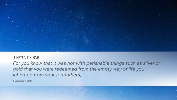1 Peter 1:18 BSB Bible Verse Image