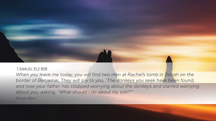 1 Samuel 10:2 BSB Bible Verse Image