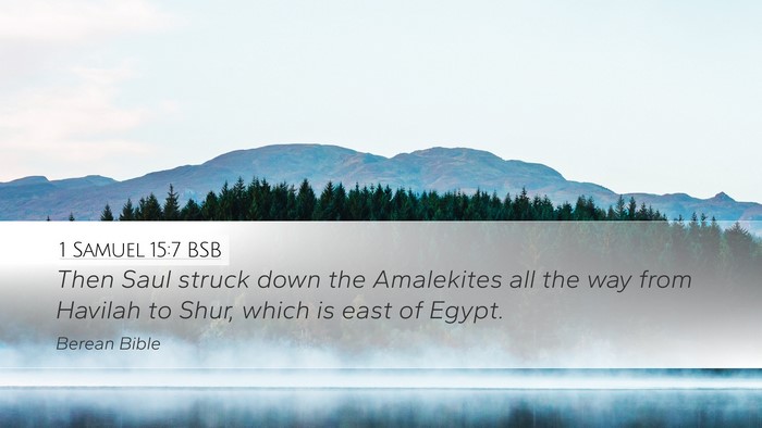 1 Samuel 15:7 BSB Bible Verse Image
