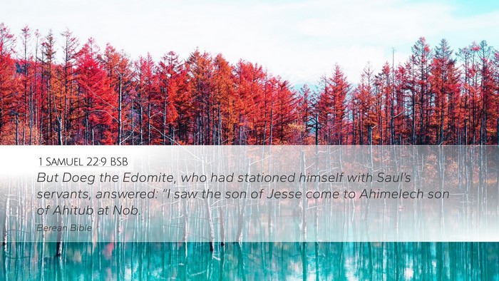 1 Samuel 22:9 BSB Bible Verse Image